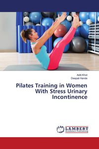 Produktbild: Pilates Training in Women With Stress Urinary Incontinence