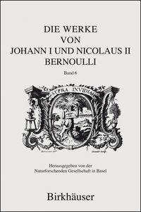 Produktbild: Die Werke von Johann I und Nicolaus II Bernoulli