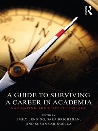 Produktbild: A Guide to Surviving a Career in Academia