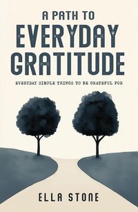 Produktbild: A Path to Everyday Gratitude