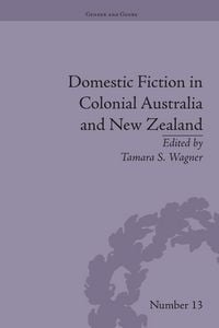Produktbild: Domestic Fiction in Colonial Australia and New Zealand