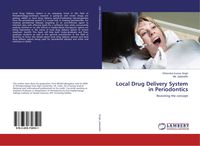 Produktbild: Local Drug Delivery System in Periodontics