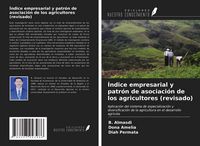 Produktbild: &Iacute;ndice empresarial y patr&oacute;n de asociaci&oacute;n de los agricultores (revisado)