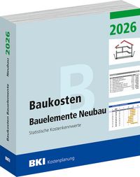 Produktbild: BKI Baukosten Neubau 2026 - Teil 2 Bauelemente