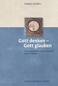 Produktbild: Gott denken &ndash; Gott glauben