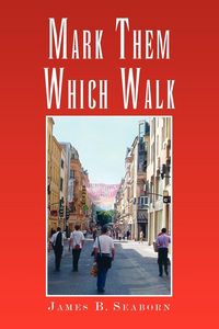 Produktbild: Mark Them Which Walk