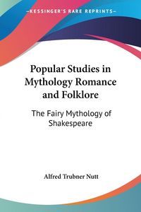 Produktbild: Popular Studies in Mythology Romance and Folklore