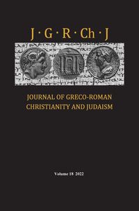 Produktbild: Journal of Greco-Roman Christianity and Judaism, Volume 18
