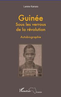 Produktbild: Guin&eacute;e sous les verrous de la r&eacute;volution