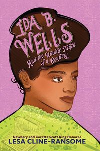 Produktbild: Ida B. Wells and the Untold Truth of a Country