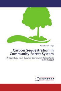 Produktbild: Singh, P: Carbon Sequestration in Community Forest System