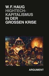 Produktbild: Hightech-Kapitalismus in der gro&szlig;en Krise