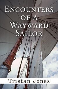 Produktbild: Encounters of a Wayward Sailor