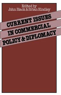 Produktbild: Current Issues in Commercial Policy and Diplomacy