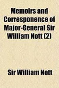 Produktbild: Memoirs and Corresponence of Major-General Sir William Nott (2)