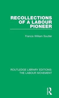 Produktbild: Recollections of a Labour Pioneer