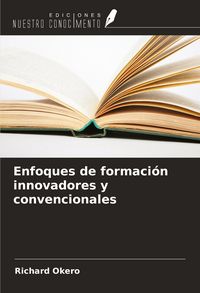 Produktbild: Enfoques de formaci&oacute;n innovadores y convencionales