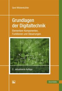 Bild vom Artikel Grundlagen der Digitaltechnik vom Autor Gerd Walter Wöstenkühler