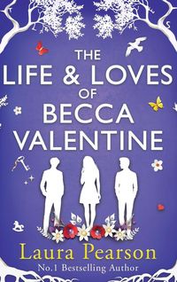 Produktbild: The Life and Loves of Becca Valentine