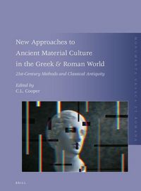 Produktbild: New Approaches to Ancient Material Culture in the Greek & Roman World
