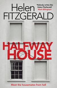 Bild vom Artikel Halfway House vom Autor Helen FitzGerald