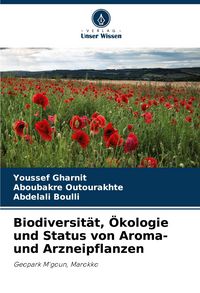 Produktbild: Biodiversit&auml;t, &Ouml;kologie und Status von Aroma- und Arzneipflanzen