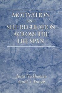 Produktbild: Motivation and Self-Regulation Across the Life-Span