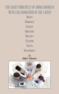 Produktbild: The Eight Principles of Doing Business with Collaboration in the Earth