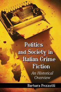 Produktbild: Politics and Society in Italian Crime Fiction