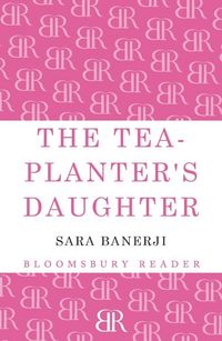 Produktbild: The Tea-Planter's Daughter