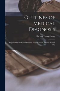 Produktbild: Outlines of Medical Diagnosis