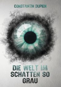 Produktbild: Die Welt im Schatten so grau