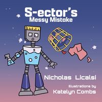 Produktbild: S-ector's Messy Mistake (Ector Robots, #3)