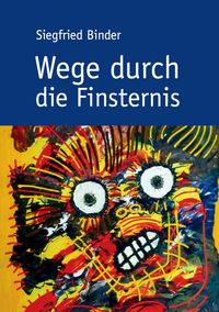 Produktbild: Wege durch die Finsternis