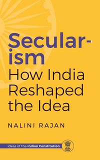 Produktbild: Secularism How India Reshaped the Idea