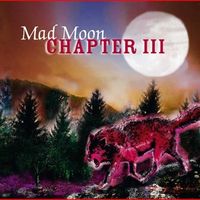 Produktbild: Mad Moon: Chapter III