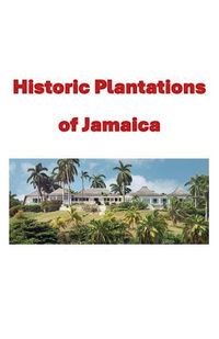 Produktbild: Historic Plantations of Jamaica