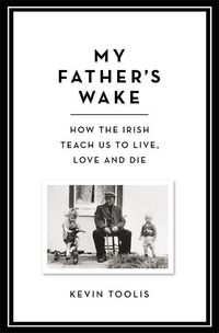 Produktbild: Toolis, K: My Father's Wake