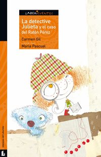 Bild vom Artikel La detective Julieta y el caso del Ratón Pérez vom Autor Carmen Gil Martínez