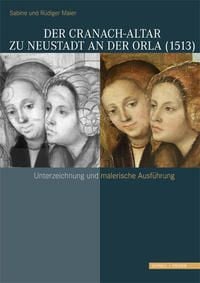 Produktbild: Der Cranach-Altar zu Neustadt an der Orla (1513)