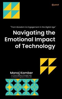 Produktbild: Navigating the Emotional Impact of Technology