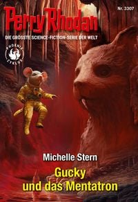 Produktbild: Perry Rhodan 3307: Gucky und das Mentatron