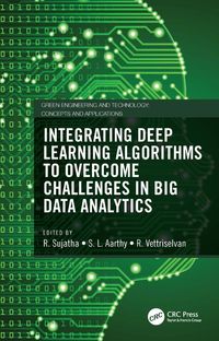 Produktbild: Integrating Deep Learning Algorithms to Overcome Challenges in Big Data Analytics