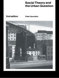 Produktbild: Social Theory and the Urban Question