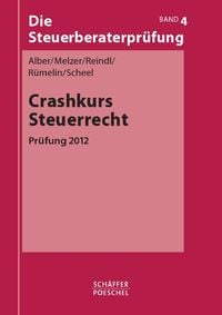 Produktbild: Crashkurs Steuerrecht - Pr&uuml;fung 2012