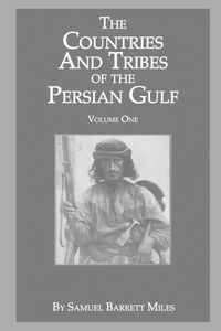 Produktbild: The Countries And Tribes Of The Persian Gulf