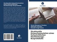 Produktbild: Strukturelle Entwurfssimulation eines fortschrittlichen Hochleistungs-Busprotokolls