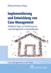 Produktbild: Implementierung und Entwicklung von Case Management