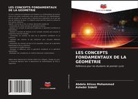 Produktbild: Les Concepts Fondamentaux De La G&eacute;om&eacute;trie