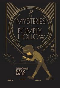 Produktbild: The Mysteries of Pompey Hollow